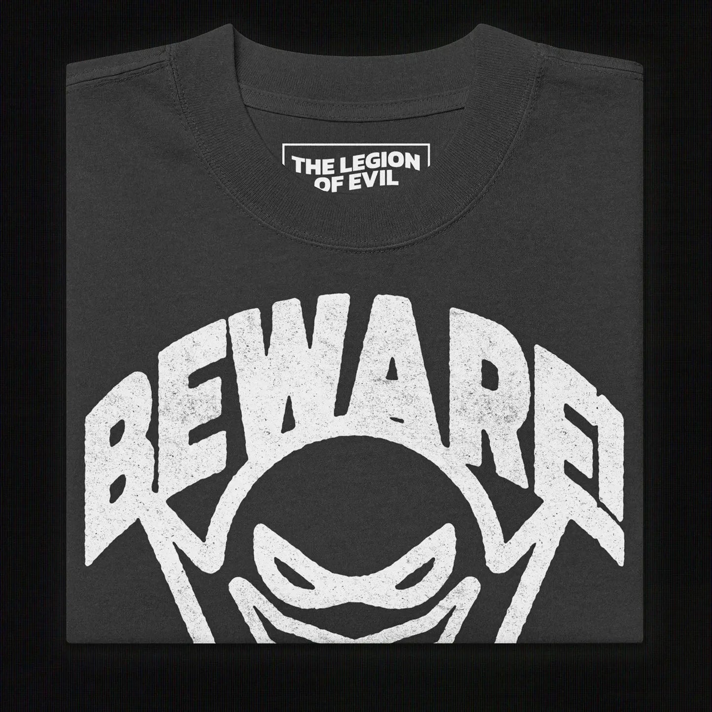 Oversized Beware Faded T-Shirt (Black) The Legion of Evil