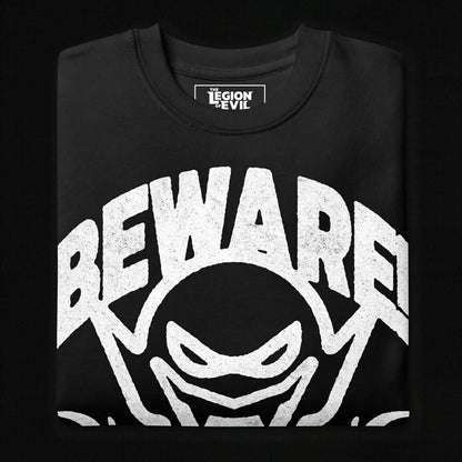 Beware - Unisex Premium Sweatshirt (Black) The Legion of Evil