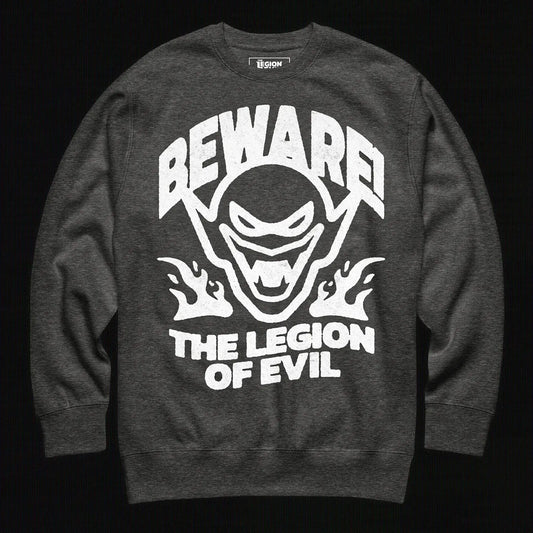 Beware - Unisex Premium Sweatshirt (Charcoal Heather) The Legion of Evil