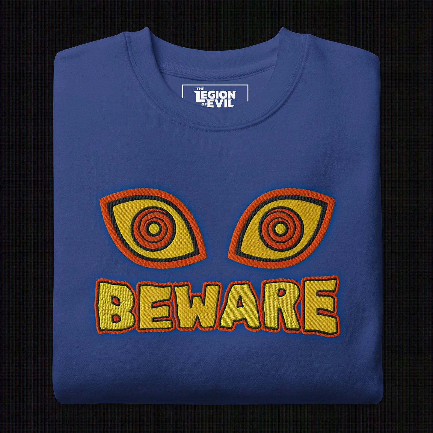 Beware Embroidered (True Royal)